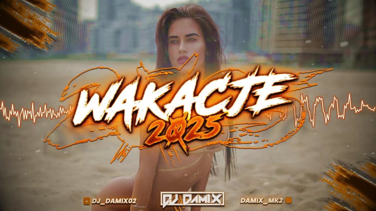 🌴🔥 WAKACJE 2025🌴🔥😈 NAJLEPSZE POLSKIE NUTKI W REMIXACH😈✨✔MUZYKA DO AUTA✔🌴DJ DAMIX🌴[vol.1]
