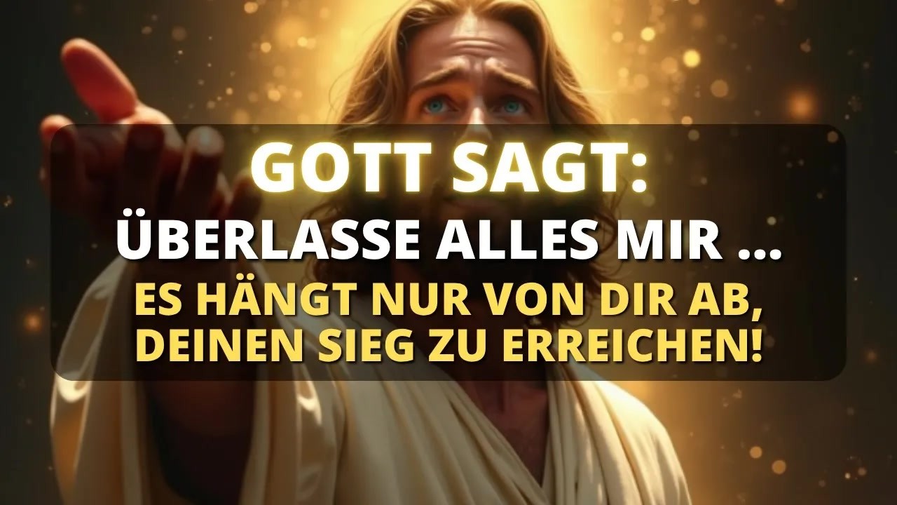 😮 WARUM SORGEN SIE SICH SO VIELE？ LASSEN SIE DIE KONTROLLE LOS UND VERTRAUEN SIE GOTT