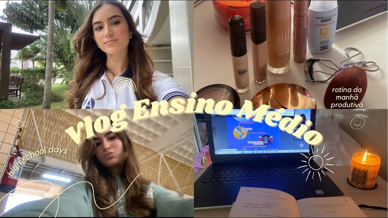 Um dia comigo no Ensino Médio! rotina da manhã produtiva e aula a tarde