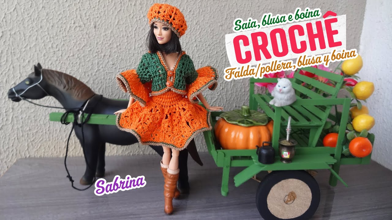Saia, blusa e boina de crochê para Barbie | Sabrina