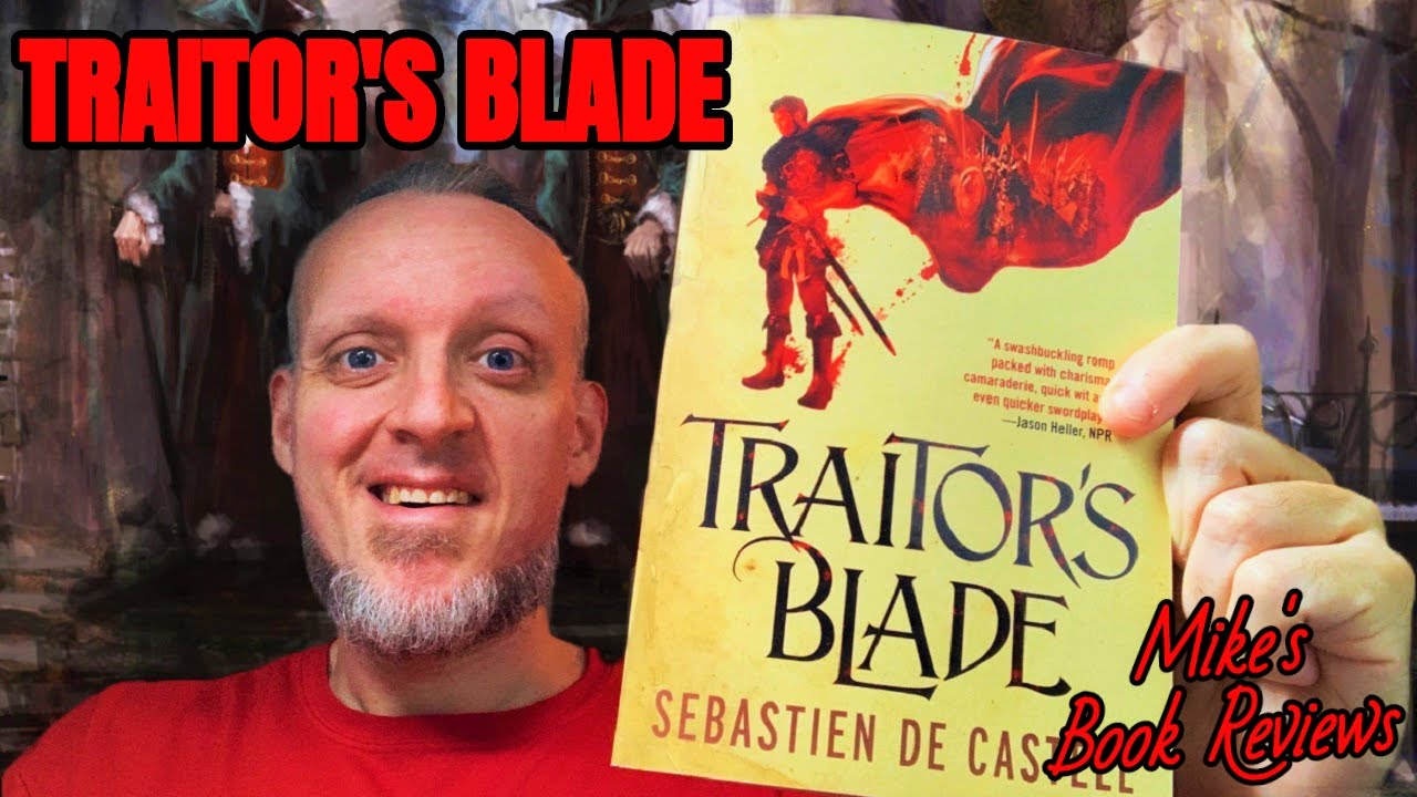 Traitor's Blade by Sebastien De Castell Is A Modern Day Grimdark Three Musketeers