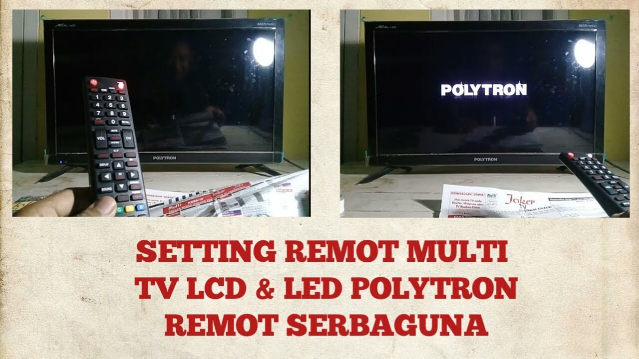 Setting Remot Multi Untuk TV LCD & LED Polytron | Remot Serbaguna