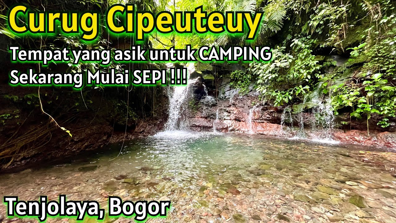 MULAI SEPI !!! Kondisi Curug Cipeuteuy Tenjolaya Bogor
