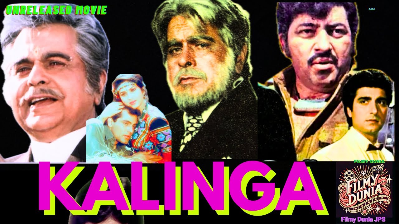 KALINGA - Dilip Kumar , Sunny Deol Unreleased Movie Full Details l Raj Barbara l Amjad Khan ll 1991
