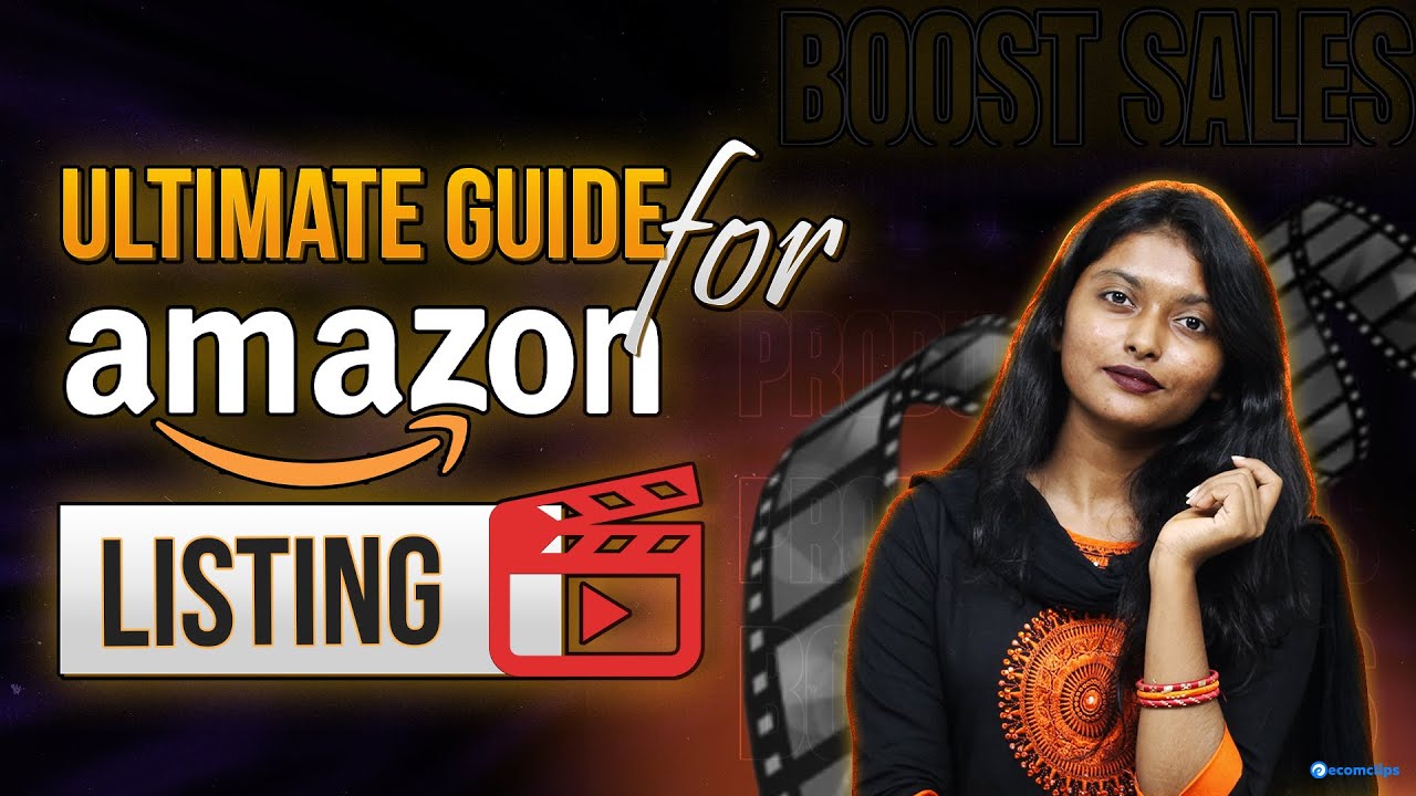 Boost Amazon Sales with Stunning Product Videos I Ultimate Guide for Your Amazon Listing Video