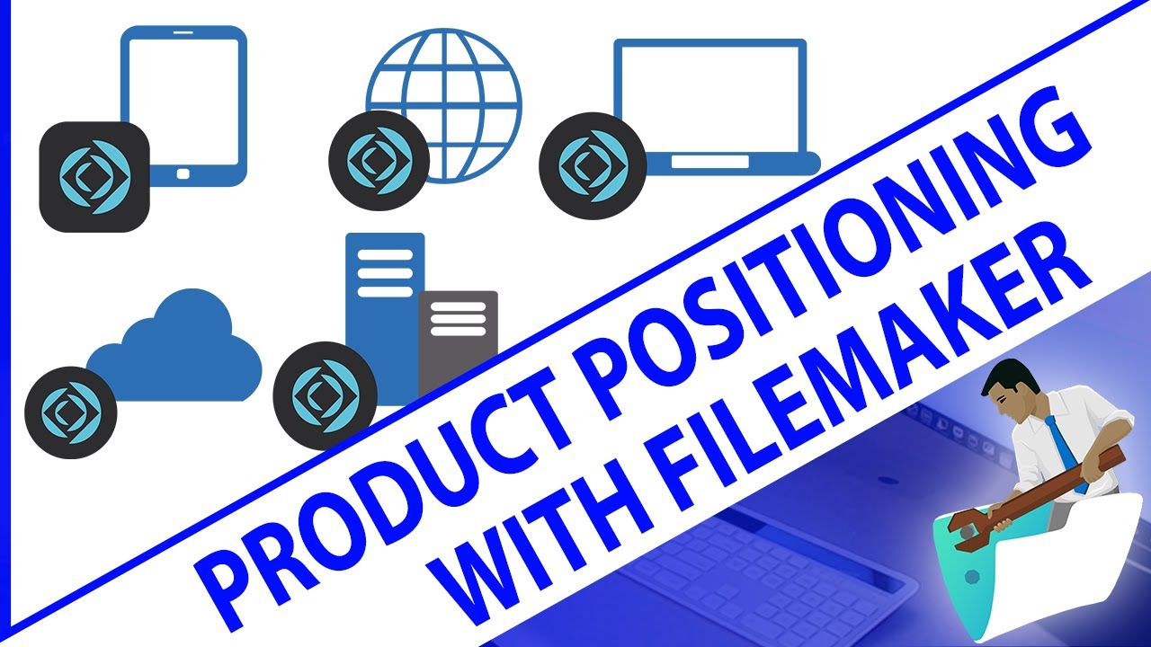 Product Positioning with FileMaker-FileMaker Training-Learn FileMaker From The Experts