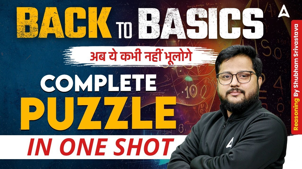 Back to Basics Reasoning 2026 | Complete Puzzle in One Shot | Puzzle Concepts By Shubham Sir
