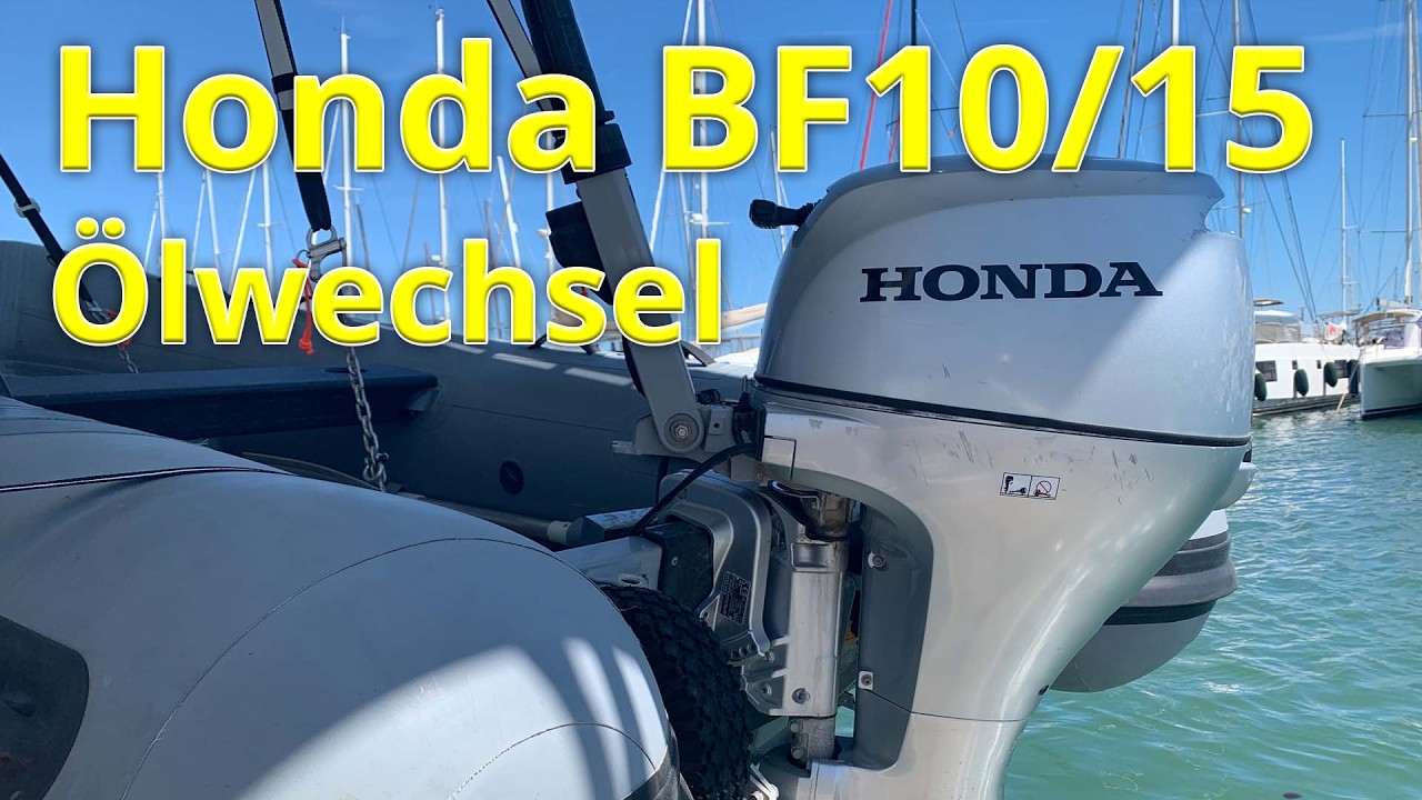 Honda BF10/15 Aussenbordmotor Ölwechsel mit Filter