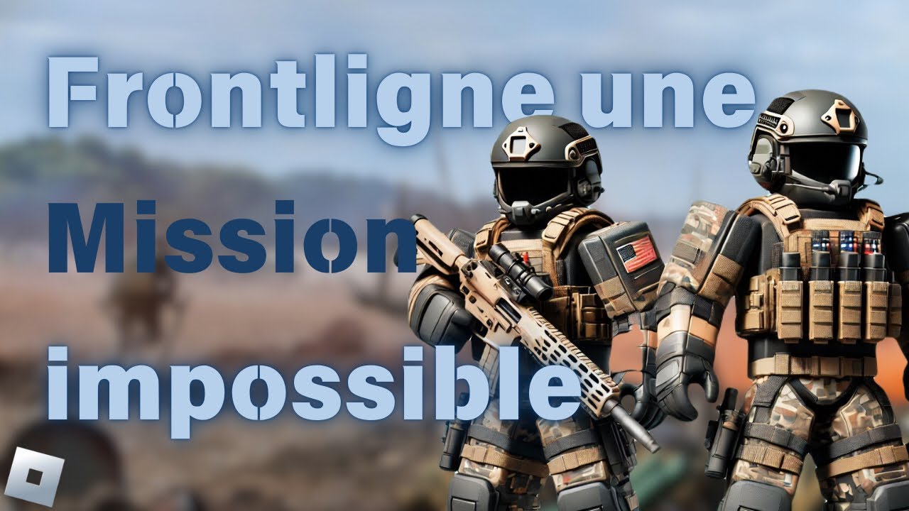 Un commando incroyable sur le FPS Frontligne |Roblox|