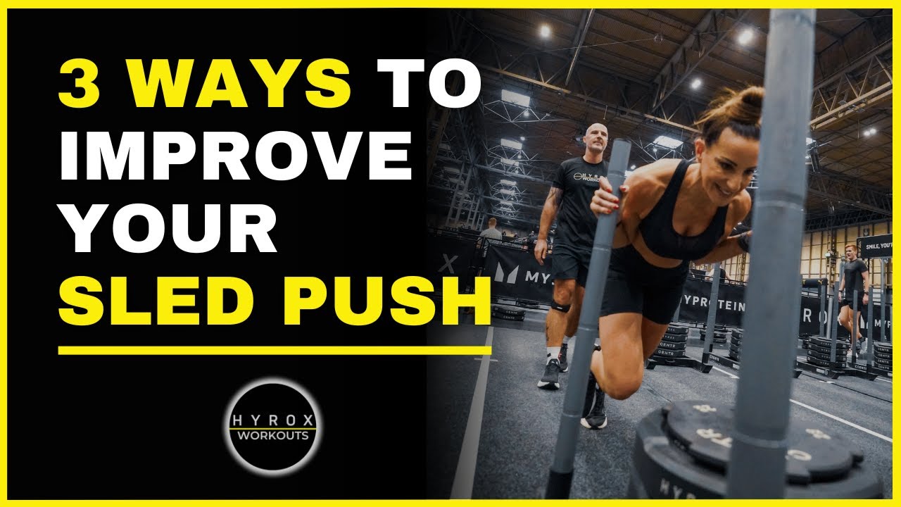 How to get better at the sled push for Hyrox