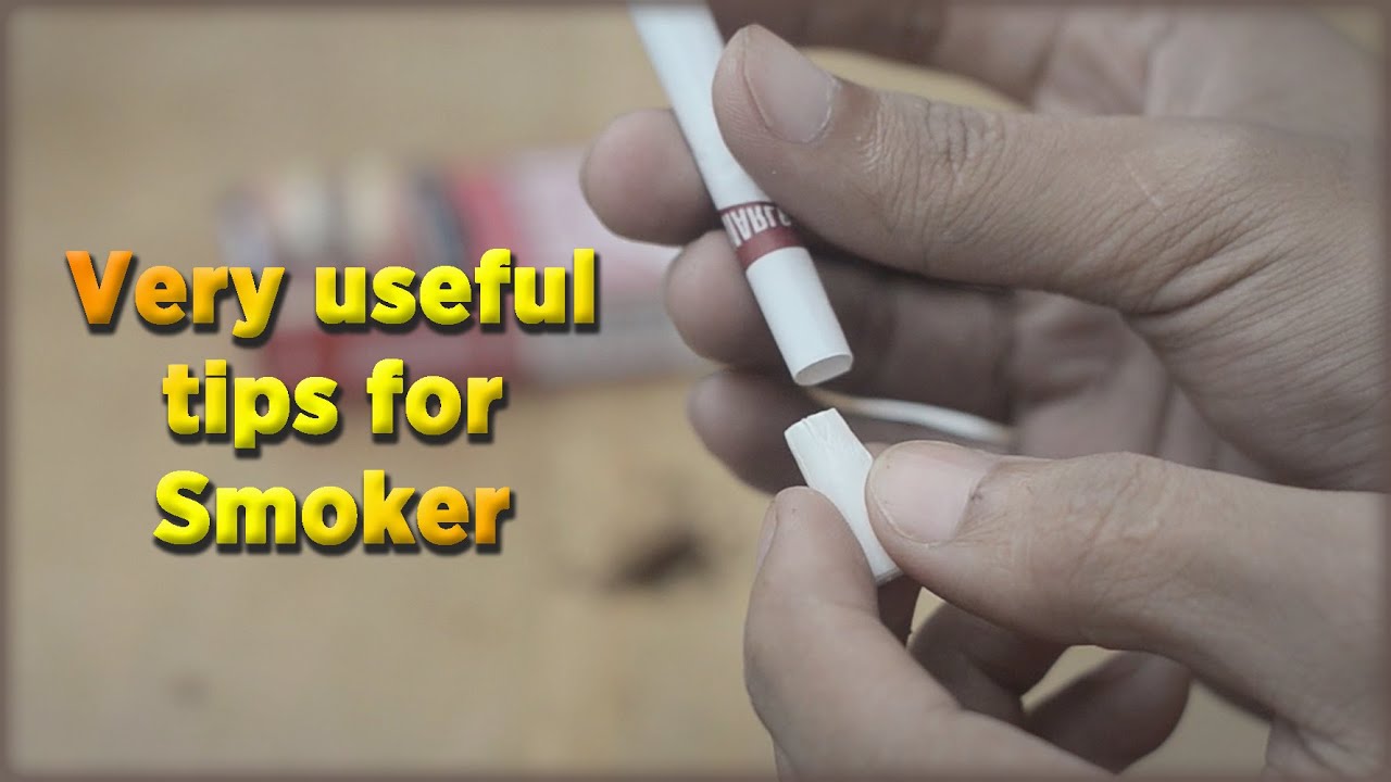 Useful Cigarette Tips | Put Filter In Your Non Filtered Cigarette
