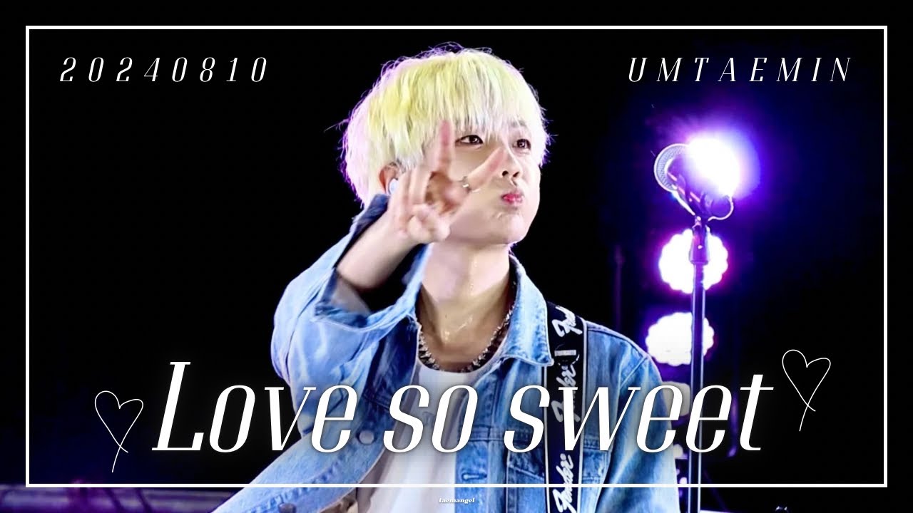 [4K]240810 Hi-Fi Un!corn(하이파이유니콘) 嵐-'Love so sweet'Cover 엄태민 Focus 직캠 ｜하파유 ハパユ オムテミン UMTAEMIN