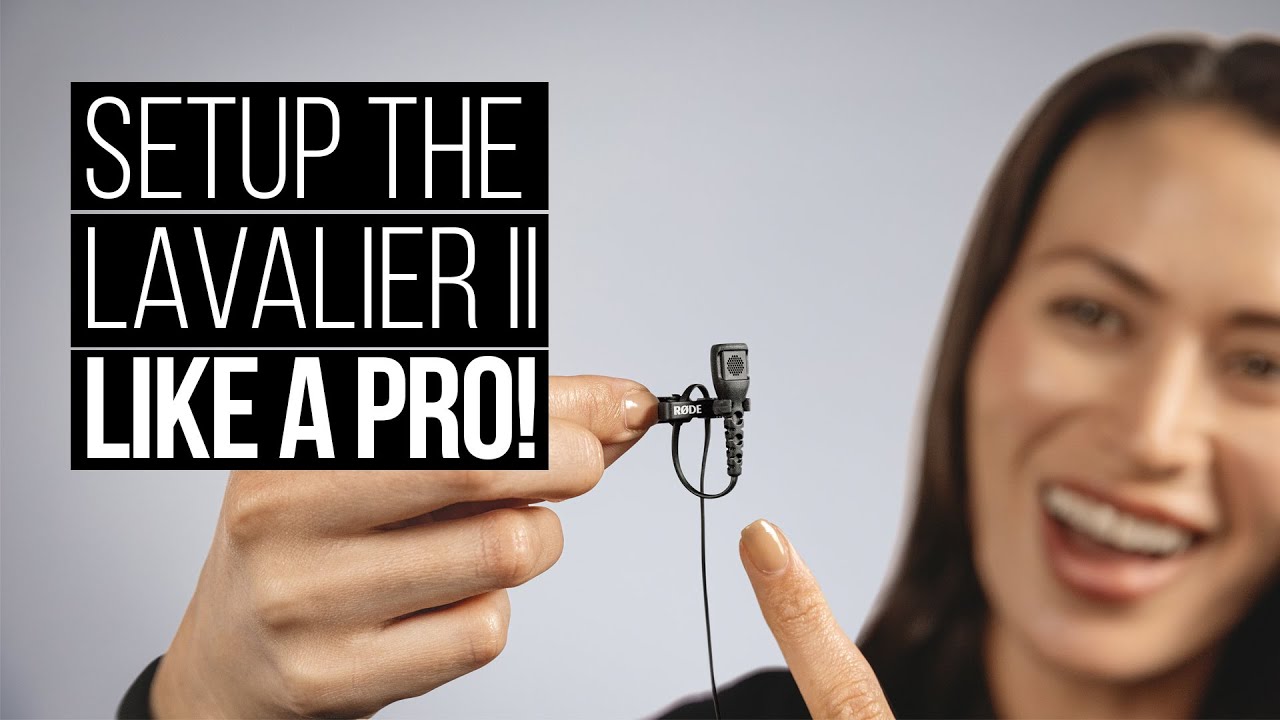 How to Set up the Lavalier II like a Pro!