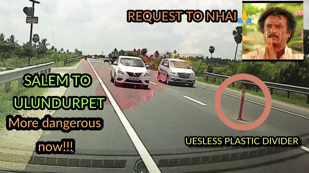 Useless and Dangerous plastic dividers | Salem To Ulundurpet Highway | Request to NHAI | Must Watch!