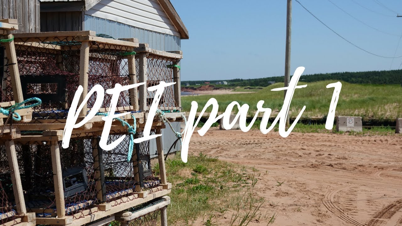 PEI Adventures Day 1 - Charlottetown & Naufrage