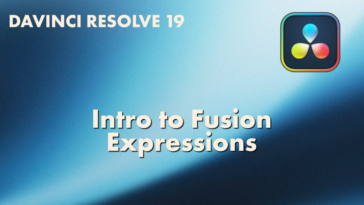 Введение в Fusion Expressions в DaVinci Resolve 19