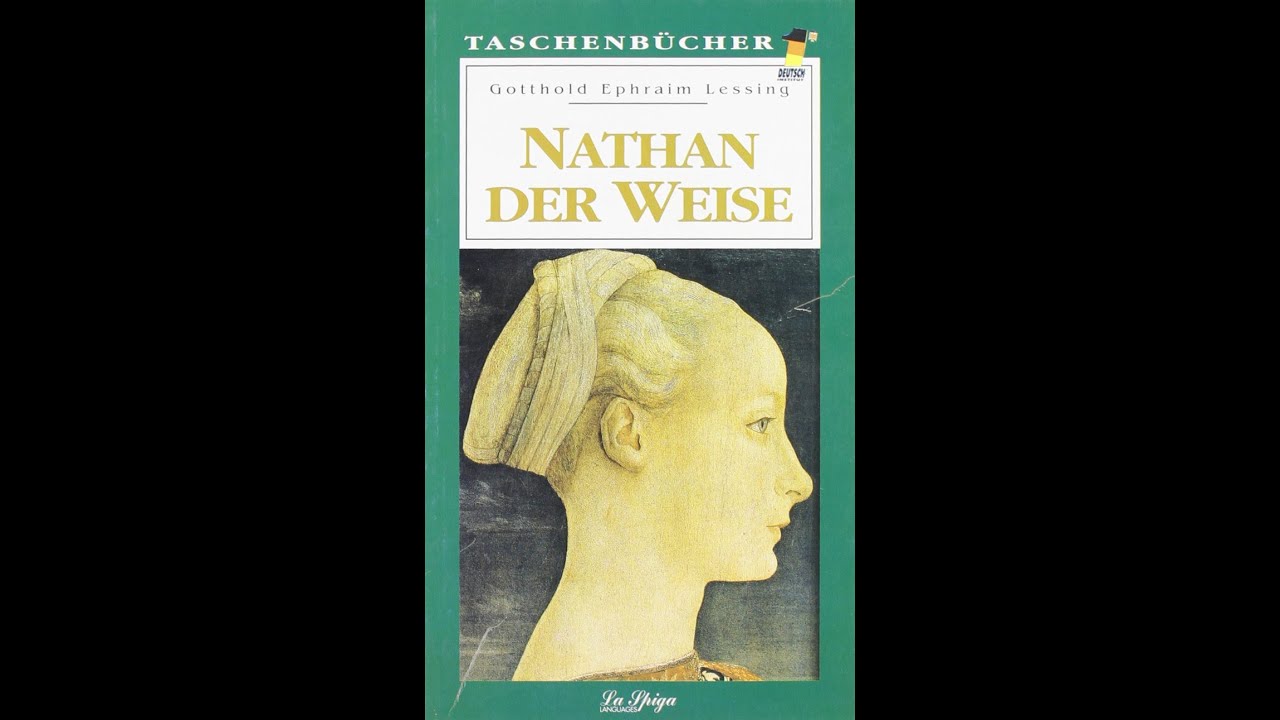 💍Nathan el sabio💍 Gotthold Ephraim Lessing. Sinopsis, opinión y curiosidades