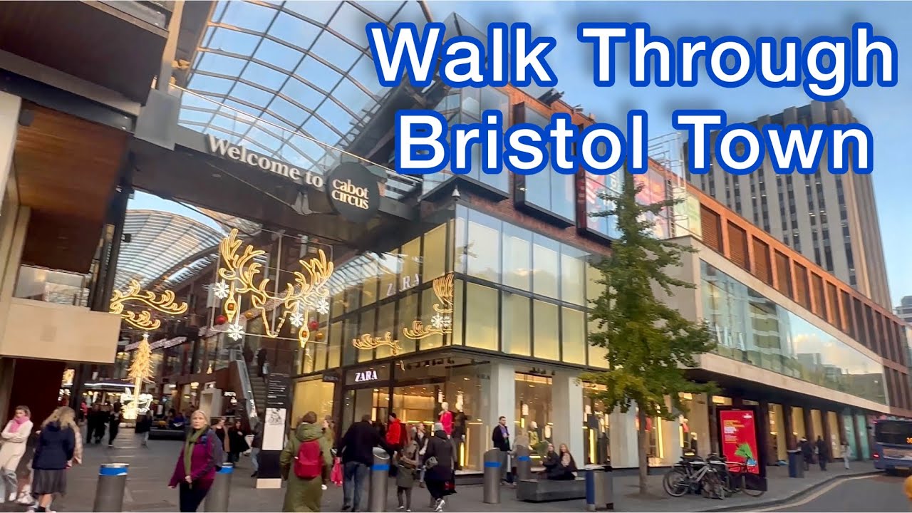 WALK THROUGH BRISTOL TOWN CENTRE