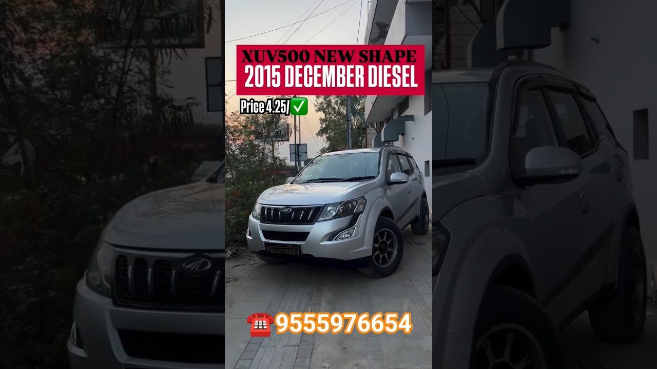 Price 4.25 XUV500 Used cars for sale in Delhi 