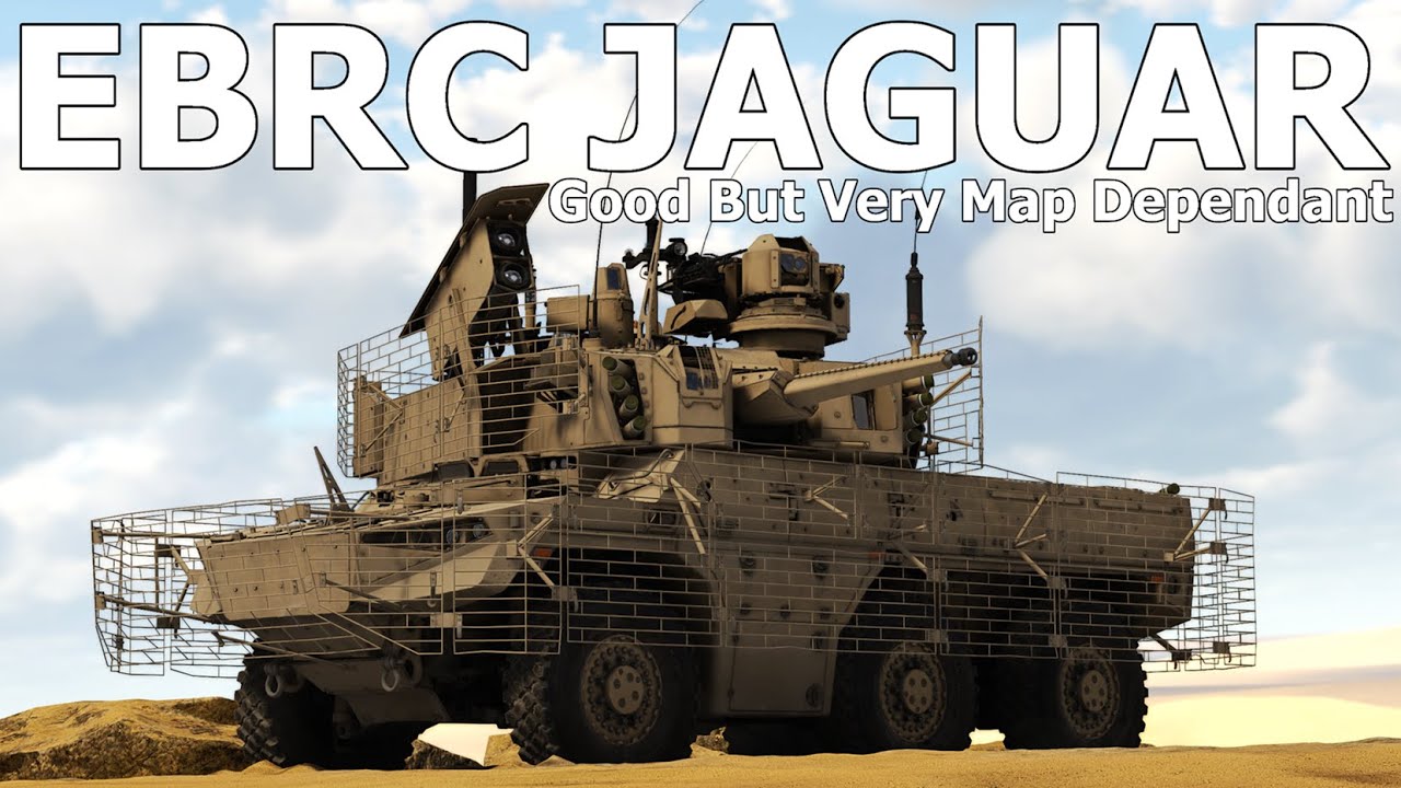 FINALLY A GOOD IFV* - EBRC Jaguar - 14-1, 11-1 + Nukes