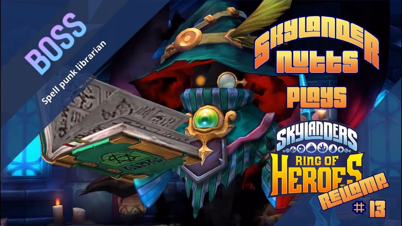 SkylanderNutts Plays Ring of Heroes Revamp (Part 13 - Infernal Volcano on Normal is a Smash Hit!)