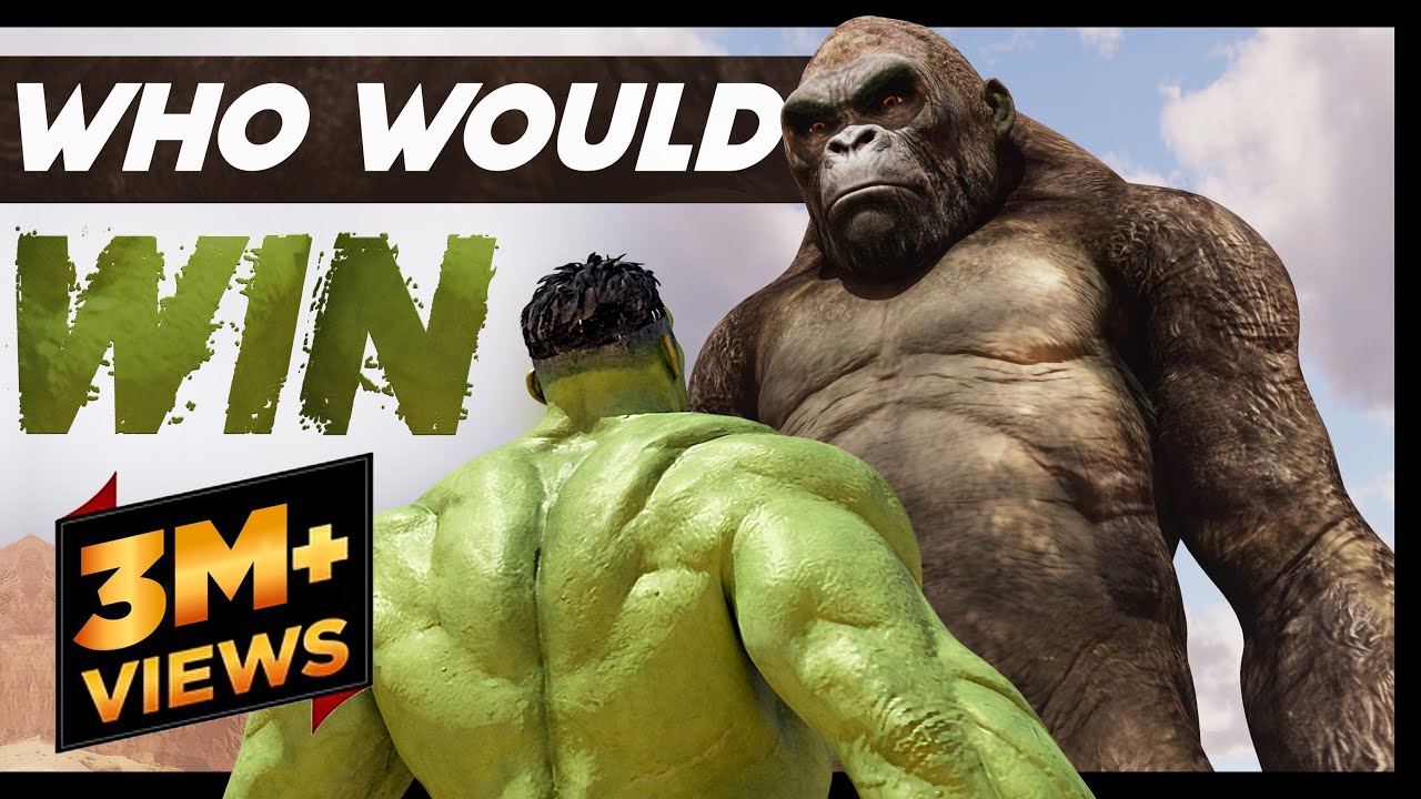 HULK Vs KING KONG - (FACE OFF)