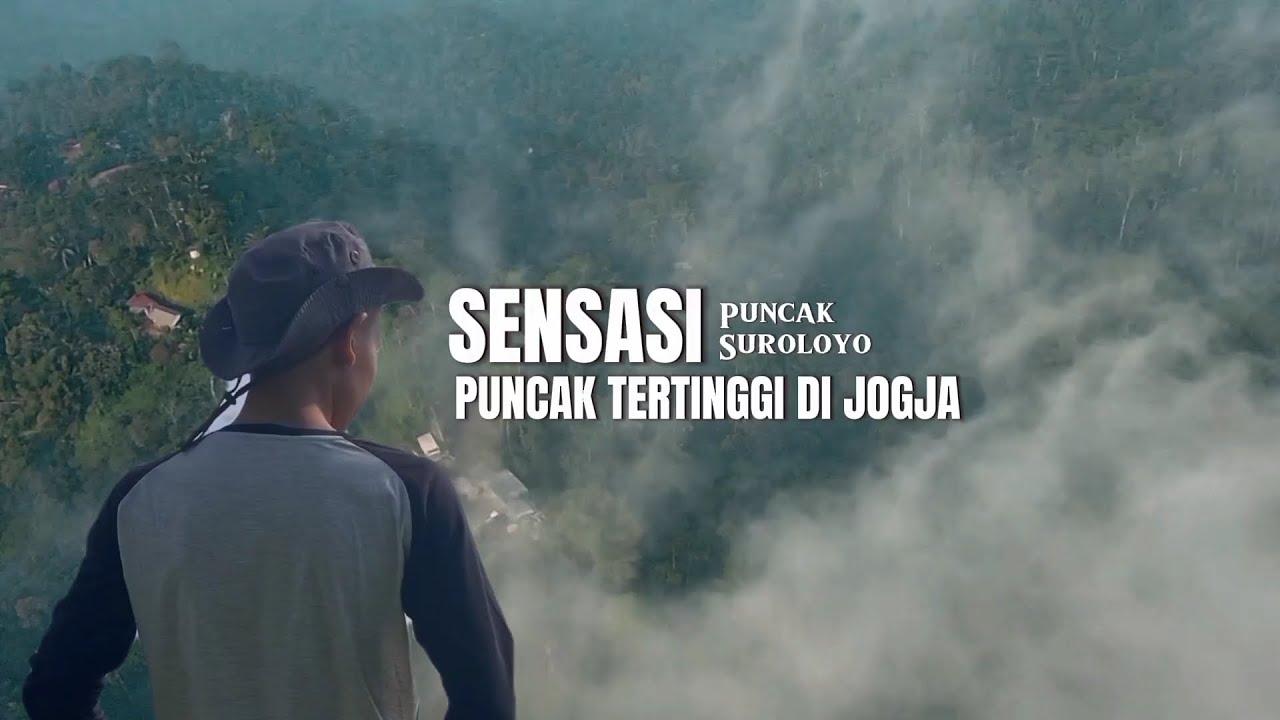 PUNCAK SUROLOYO !! Tanah Tertinggi di Jogja ?? 