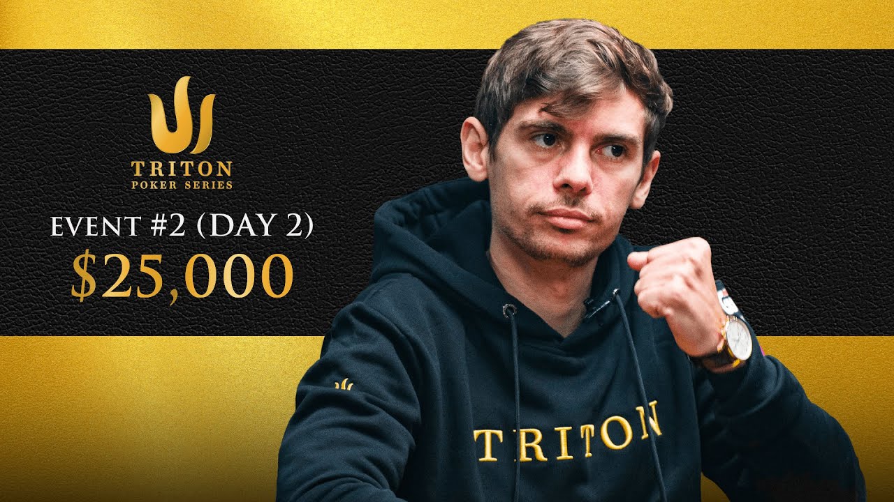 Triton Poker Series London 2023 - Event #2 $25k NLH 7-Handed - Day 2