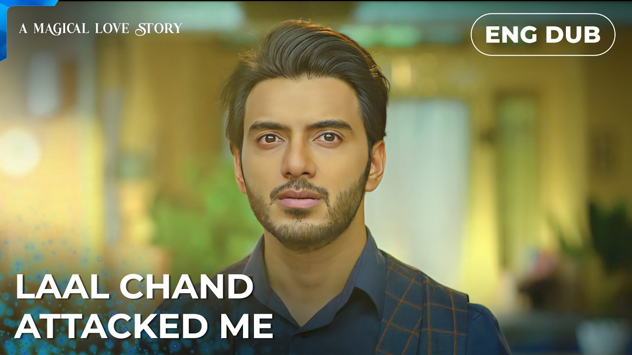 They thought she was safe. — A Magical Love Story | Indian Drama | Dubbed in English #MEP31