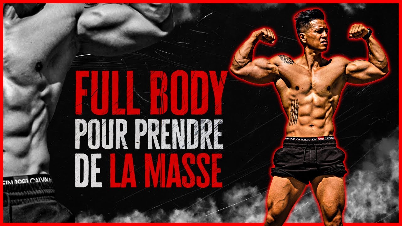 Comment PRENDRE DE LA MASSE avec un FULL BODY au poids du corps!