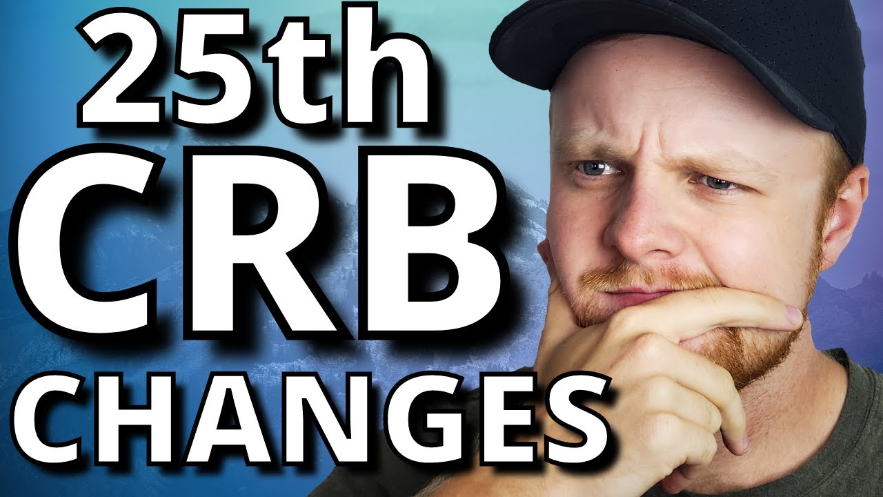 CRB Changes and EI Transition | 25th CRB Period