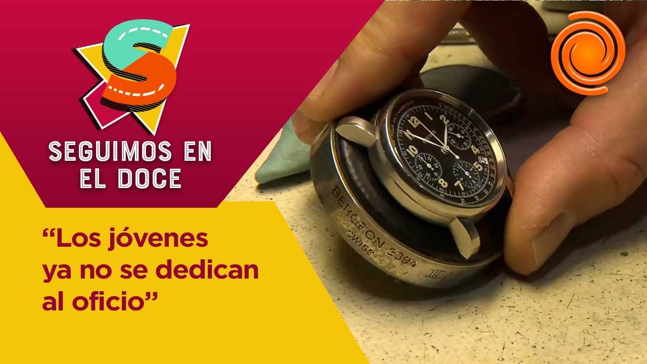 ¡Relojero, un oficio al que no se le pasa el tiempo!