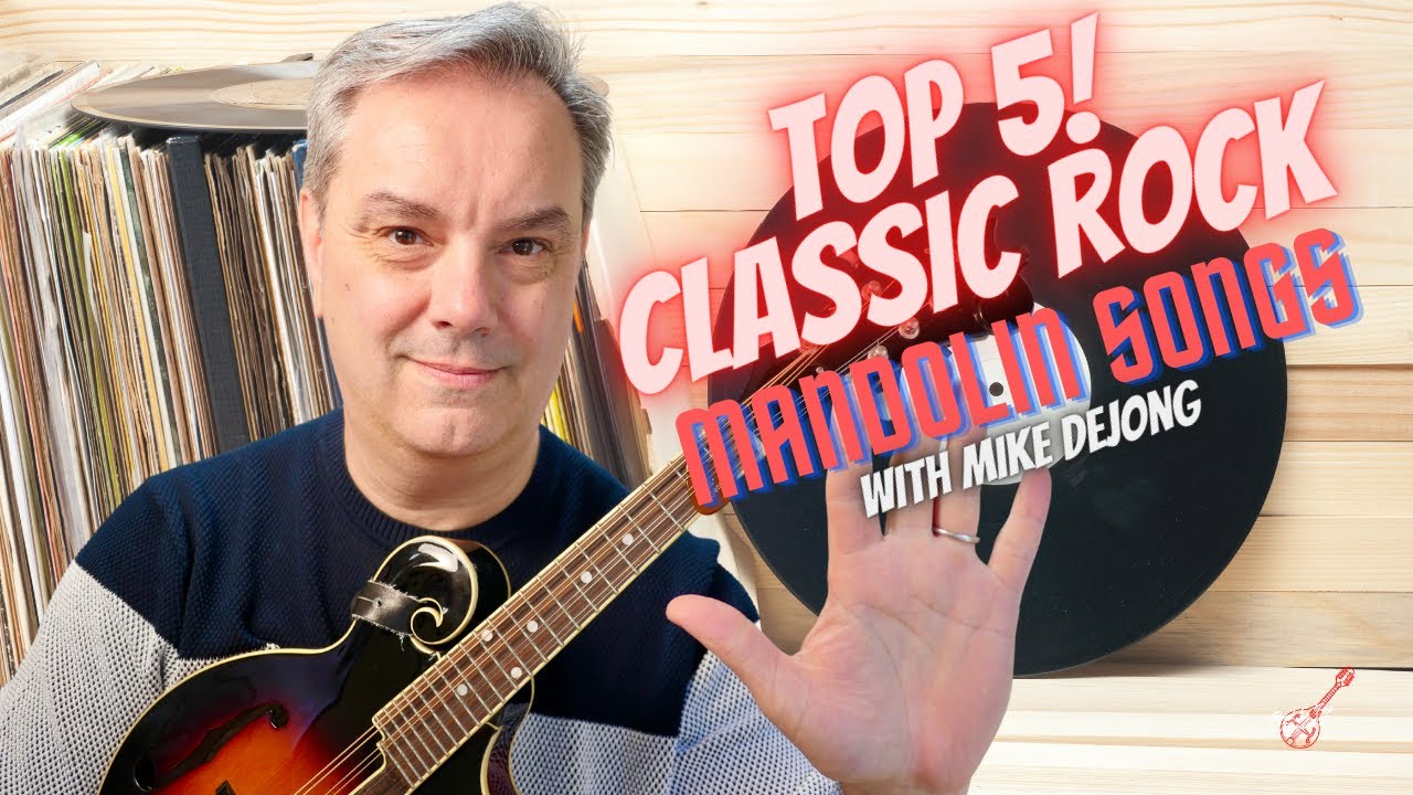 Top 5 Classic Rock & Pop Mandolin Songs 