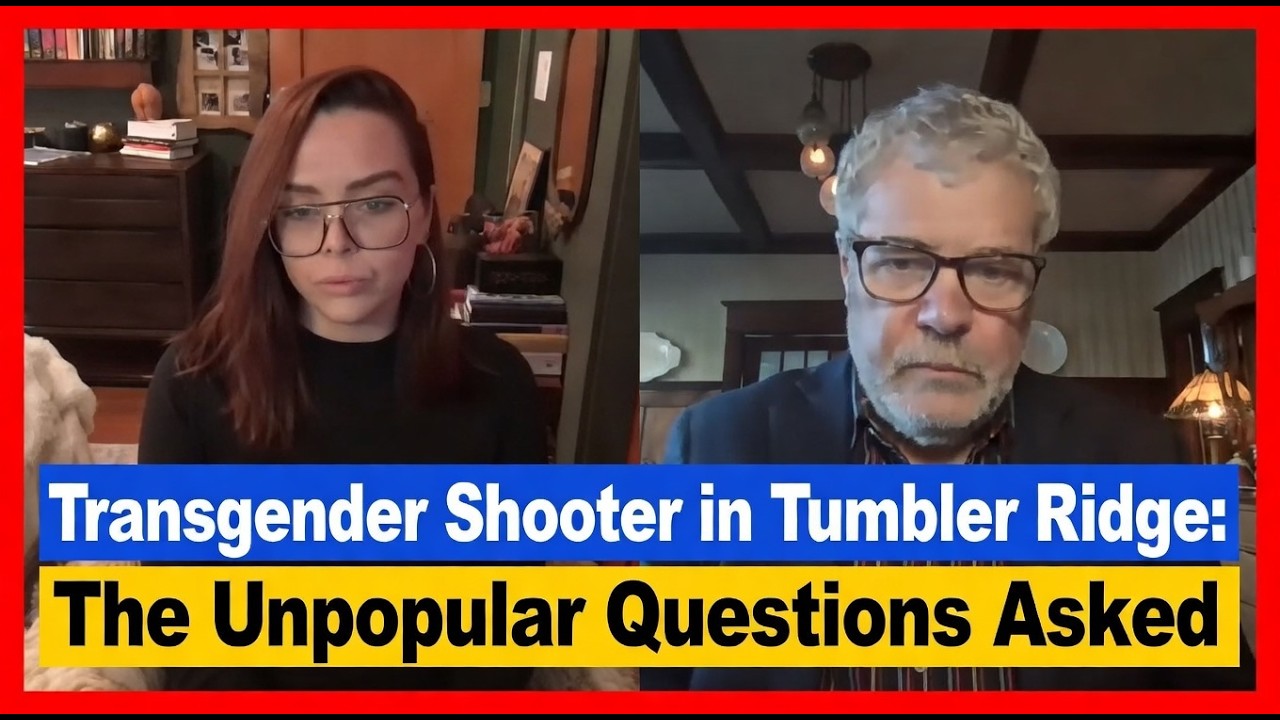 Transgender Shooter Tumbler Ridge: Unpopular Questions Asked