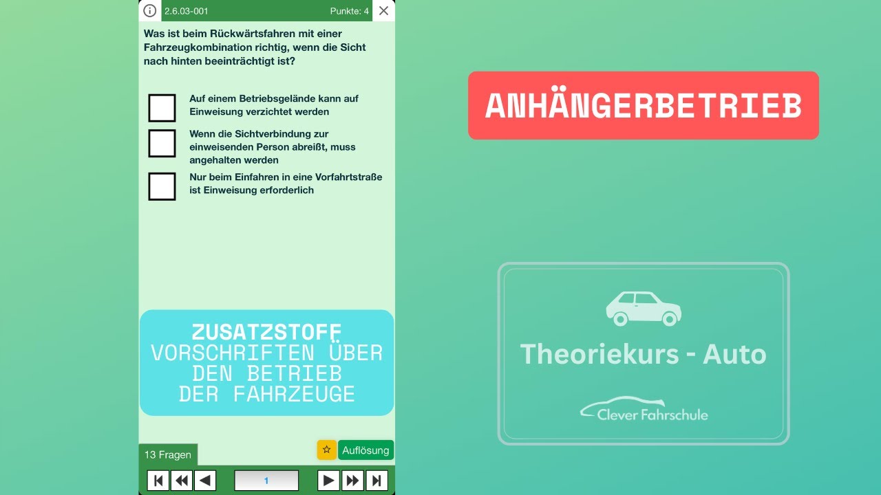 Zusatzstoff - Vorschriften über den Betrieb der Fahrzeuge - Anhänger - Theoriekurs Auto (B)