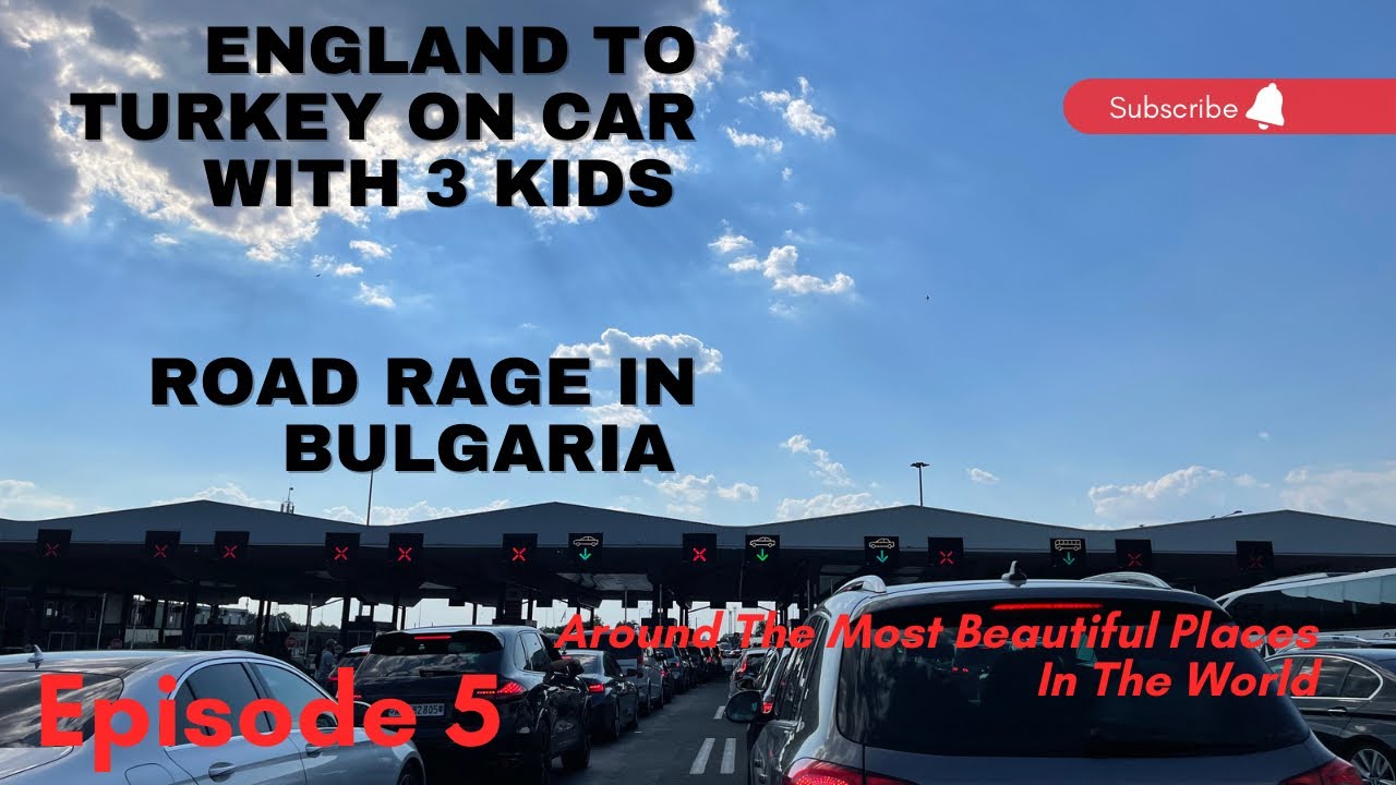 Driving from England - Entering Turkey via Greece and Edirne border -  2022 Episode 5