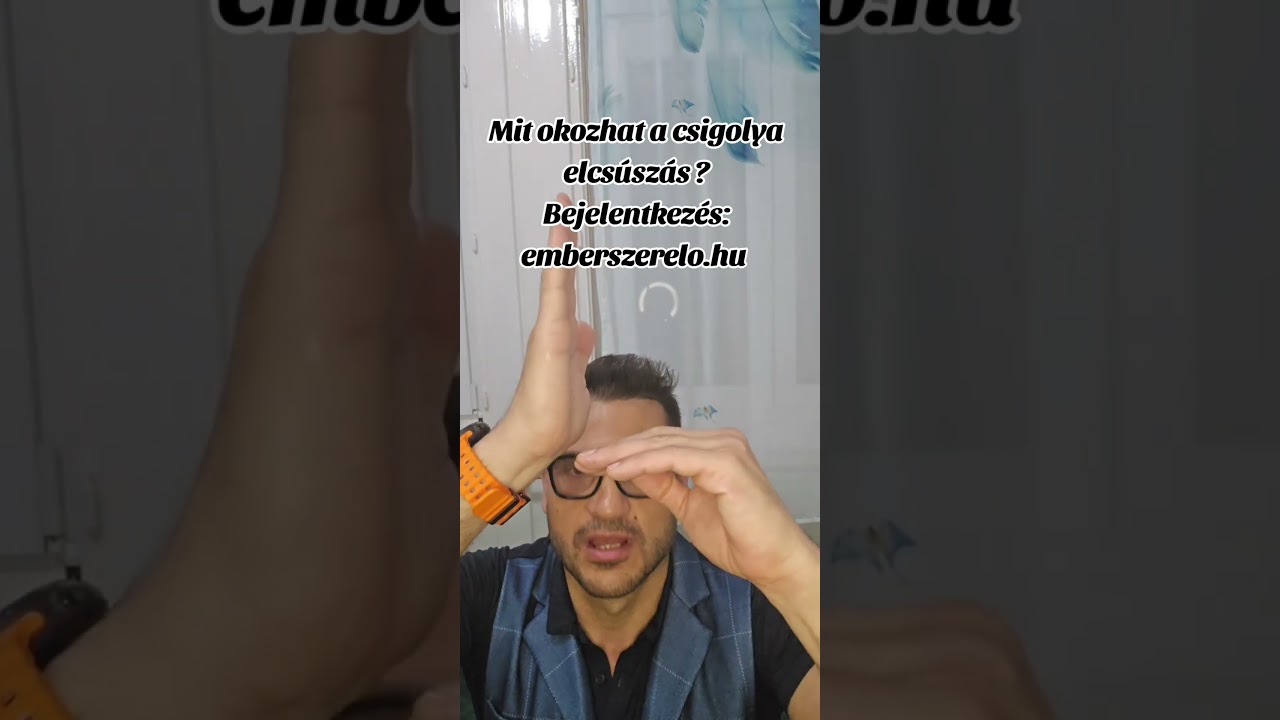 Mit okozhat a csigolya elcs&uacute;sz&aacute;s ?Bejelentkez&eacute;s: emberszerelo.hu