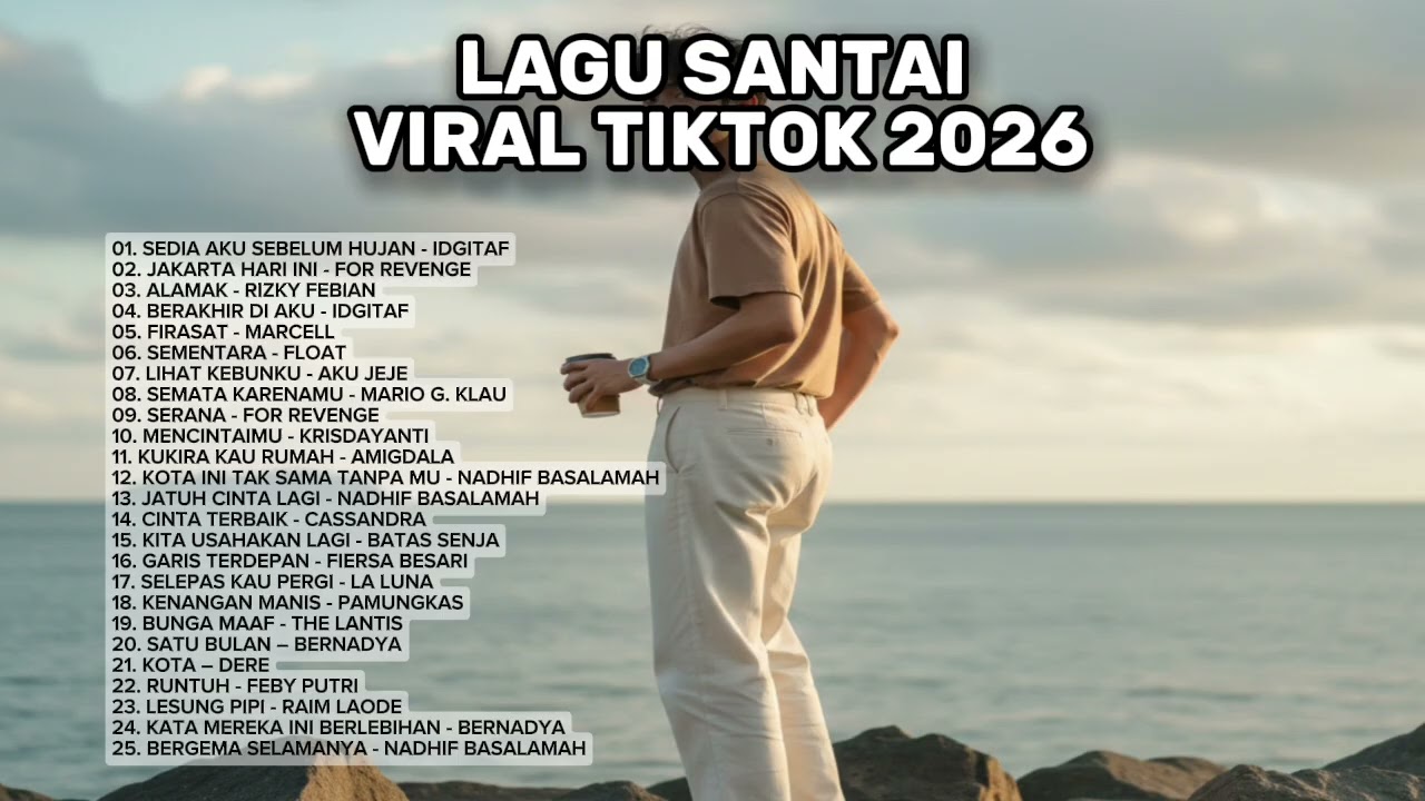 Lagu Santai Viral Tiktok 2026 — Lagu Terbaru 2026 🍃 | Pop Hits Indonesia 2026 🤍🎧 ||