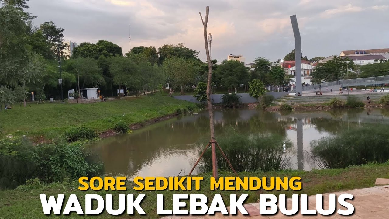 Sore Sedikit Mendung Menuju Waduk Lebak Bulus Cilandak Barat Jakarta Selatan