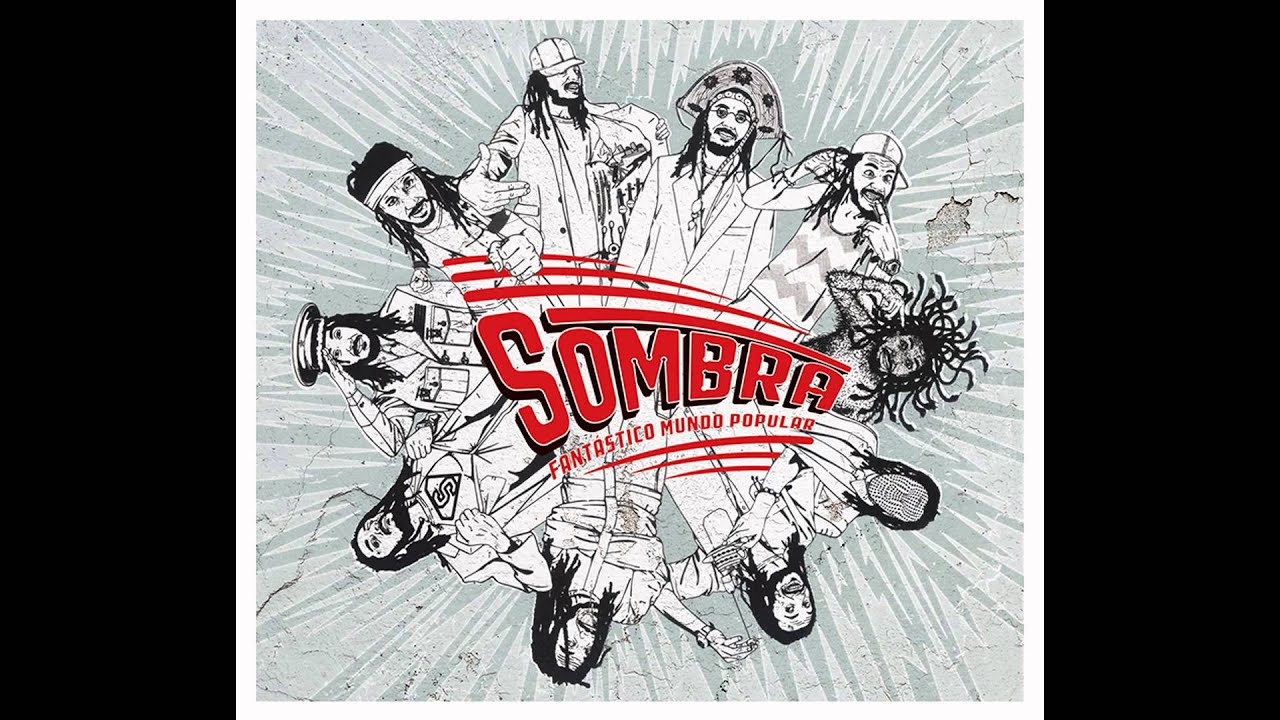 Sombra - Piada Cabeluda