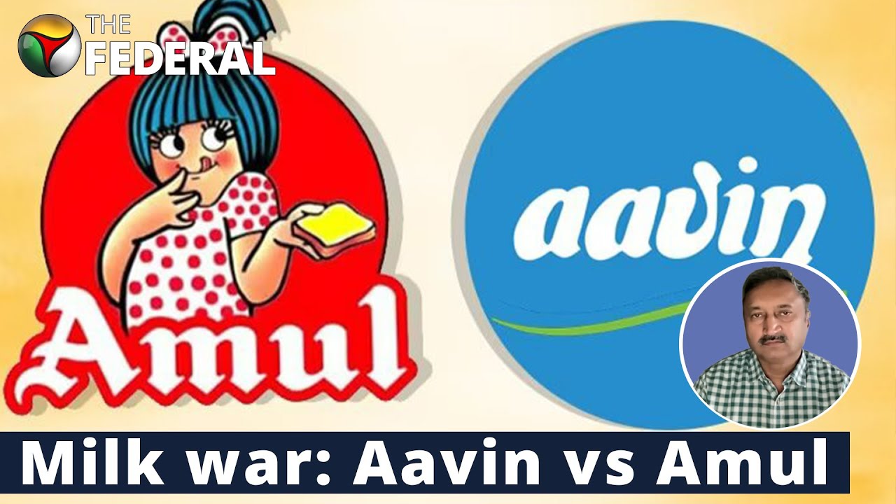 Aavin vs Amul: Tamil Nadu's dairy cooperative row | The Federal