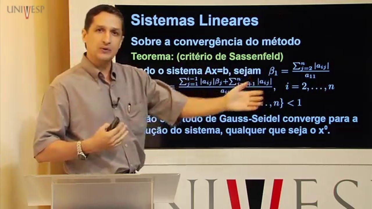Métodos Numéricos - Aula 15 - Sistemas lineares