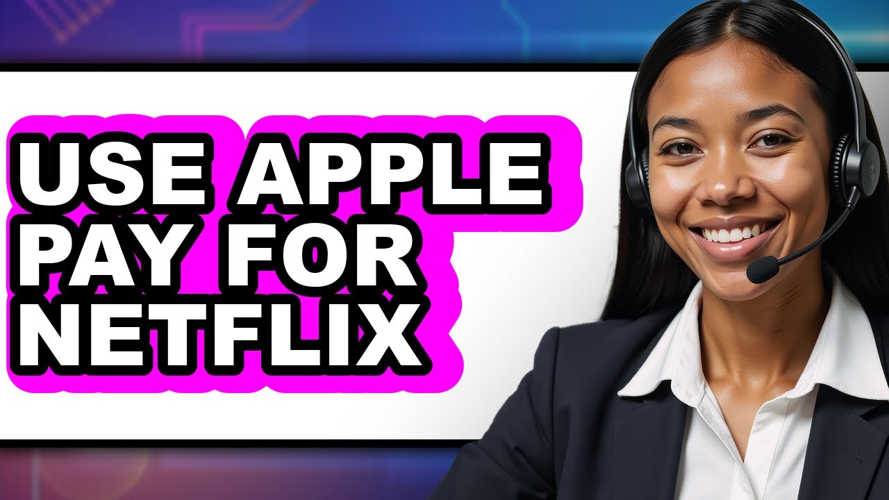 How to Use Apple Pay for Netflix (NEW 2025)
