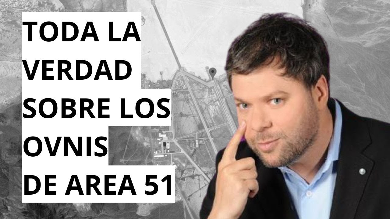 👽 AREA 51 👽 Los OVNIS que guardan y las TEOR&Iacute;AS CONSPIRATIVAS sobre EXTRATERRESTRES 👽