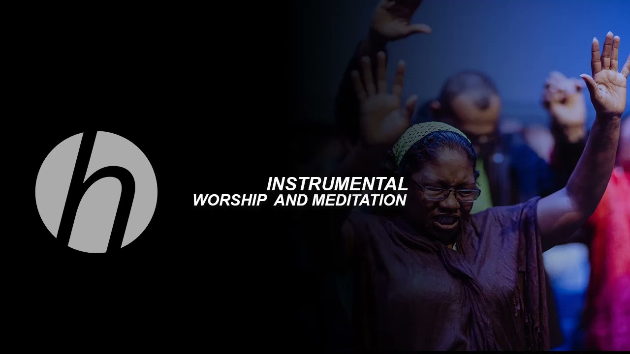 WORSHIP INTRUMENTAL | MUSIC FOR PRAYER AND MEDITATION