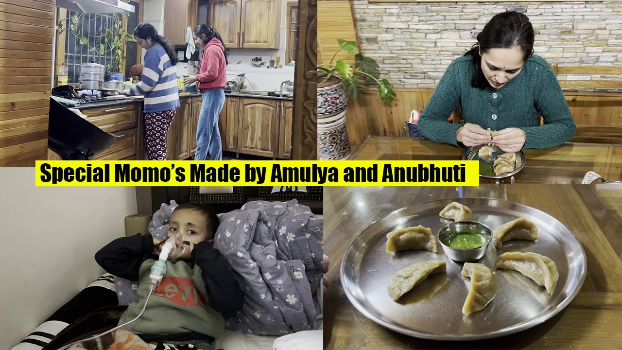 Ghar ke Momo's ki Baat hi alag hai || Special Momo's made by Amulya