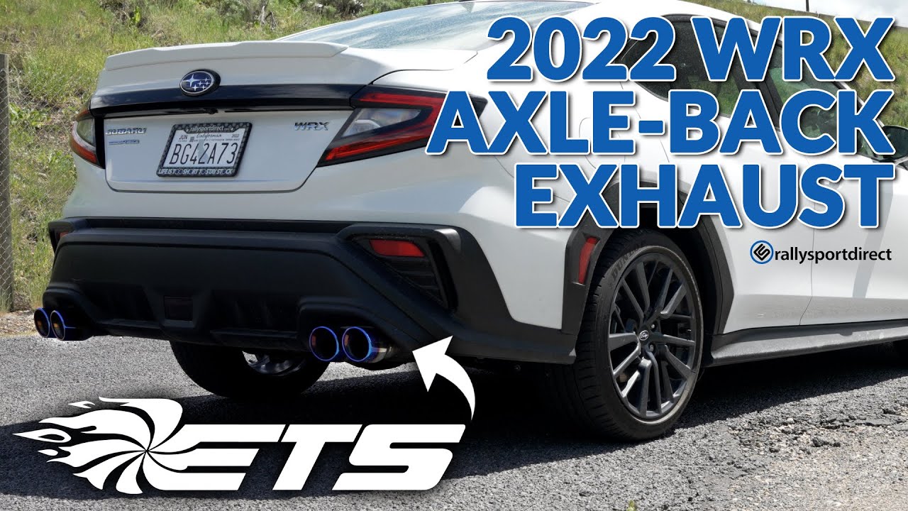 Обзор выхлопной системы WRX ETS Axleback 2022 года