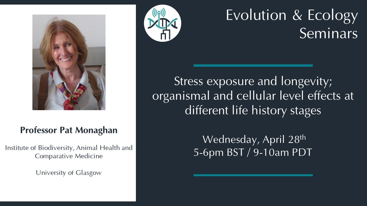 [Pat Monaghan] Stress exposure and longevity; organismal and cellular level effects at different...