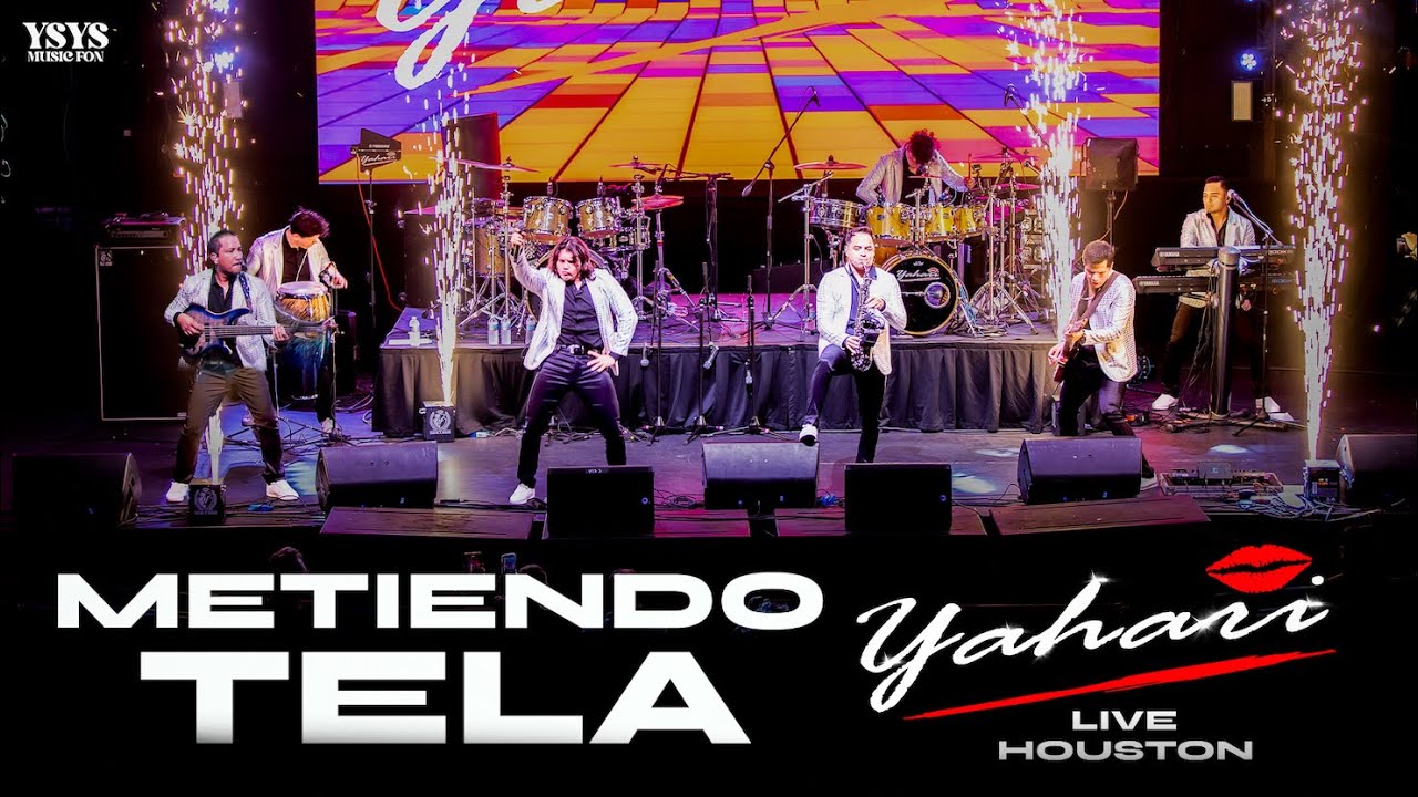 Yahari - Metiendo Tela (Live Houston)