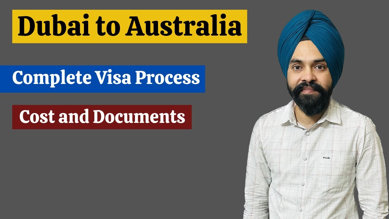 How to Apply Dubai to Australia Tourist Visa | Visa Process and Cost